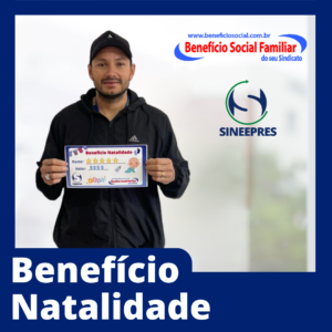 Sineepres realiza a entrega do benefício natalidade