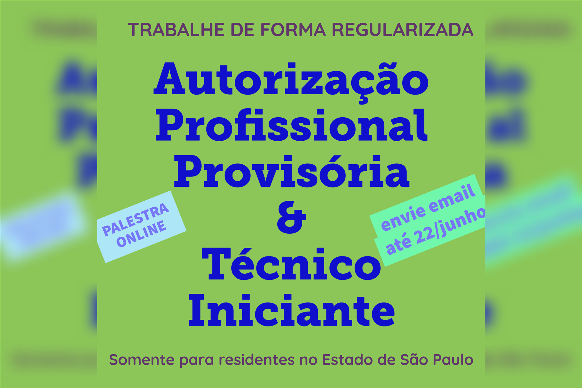 PALESTRA TÉCNICO INICIANTE & AUTORIZAÇÃO PROVISÓRIA