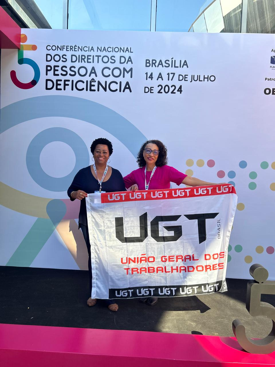 Cremilda Bastos e Márcia Adão Representam UGT na 5ª Conferência Nacional dos Direitos da Pessoa com Deficiência