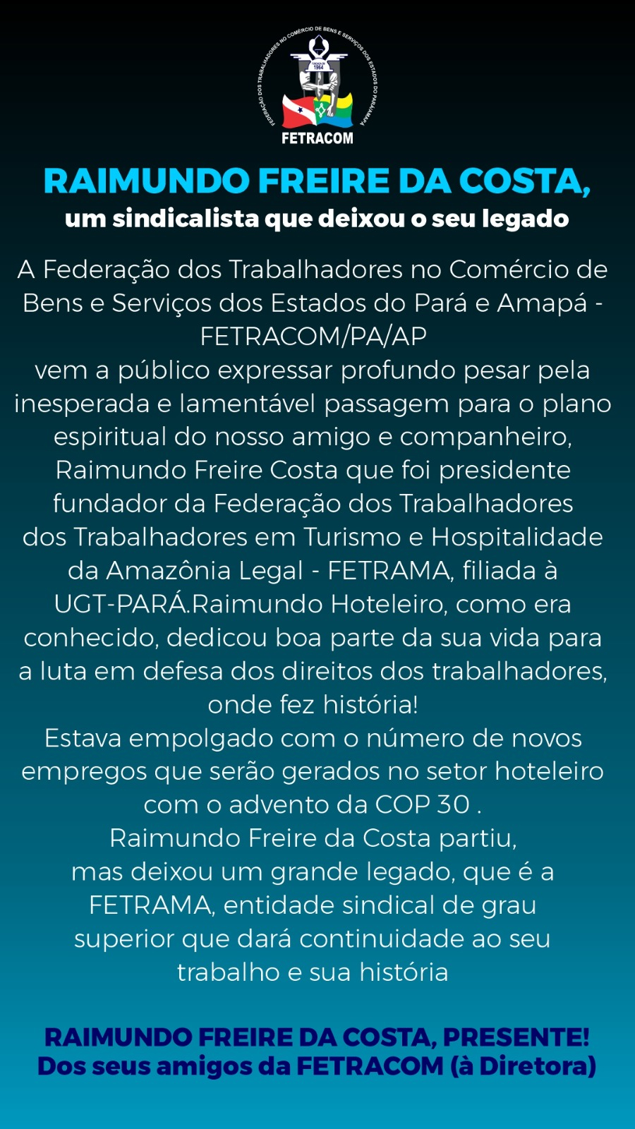 Raimundo Freire da Costa, um sindicalista que deixou o seu legado