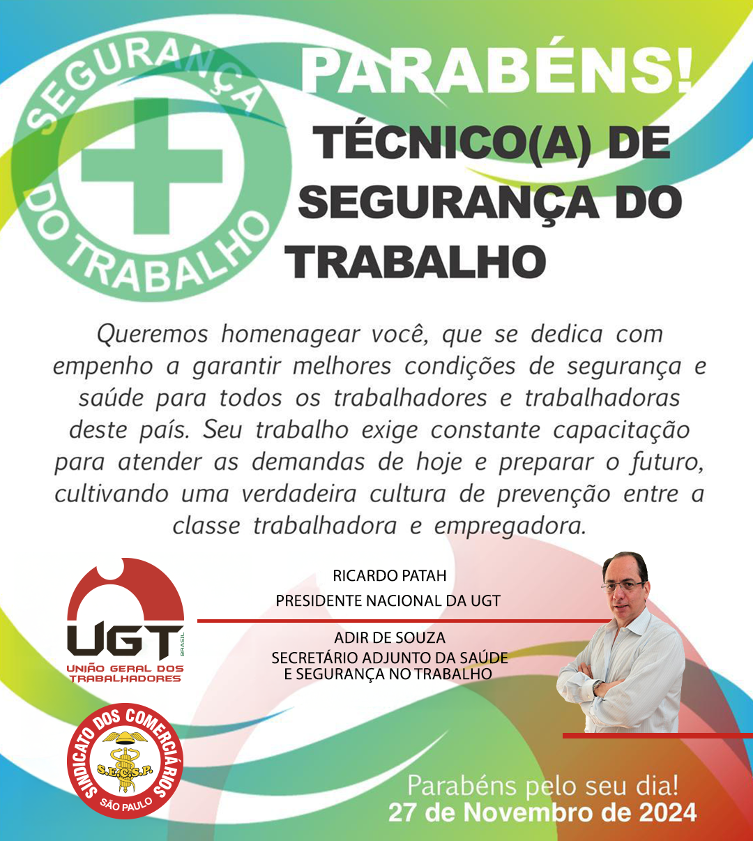 Dia do (a) Técnico (a) de Segurança do Trabalho