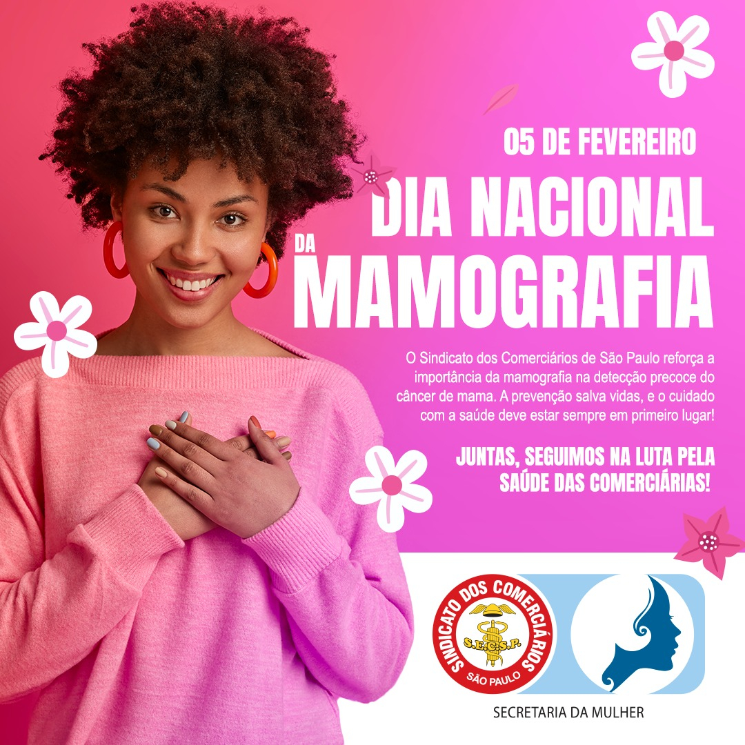 5 de fevereiro, dia nacional da mamografia