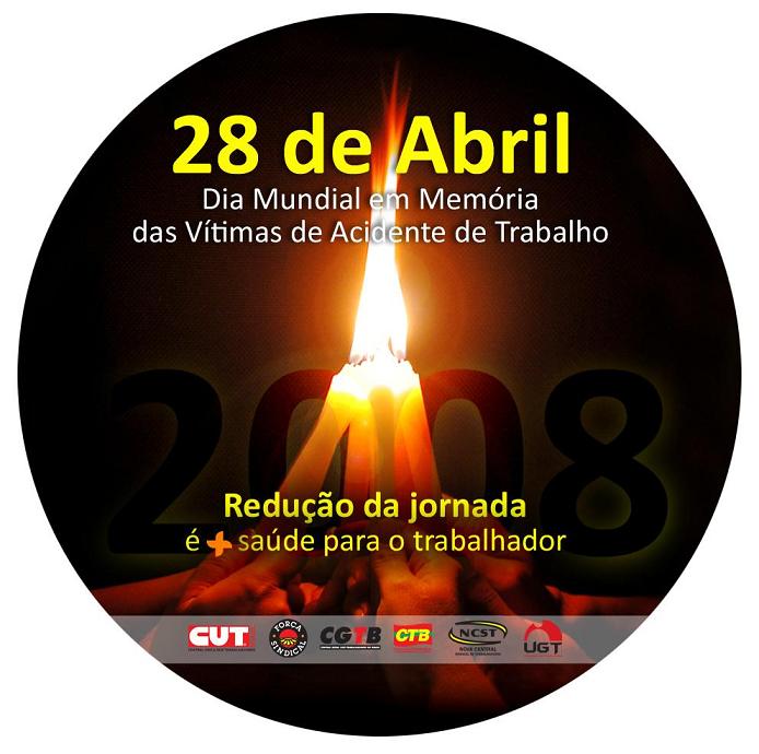 28 de abril: Dia Mundial em Memória às Vítimas