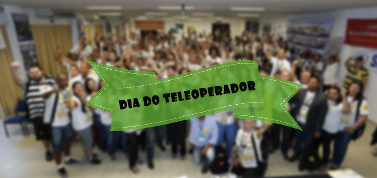 4 de julho: Dia do Teleoperador