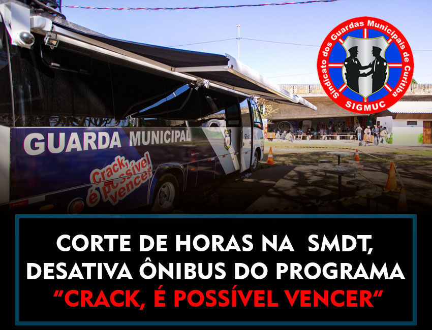 CORTE DE HORAS NA SMDT, DESATIVA ÔNIBUS DO PROGRAMA “CRACK, É POSSÍVEL VENCER”