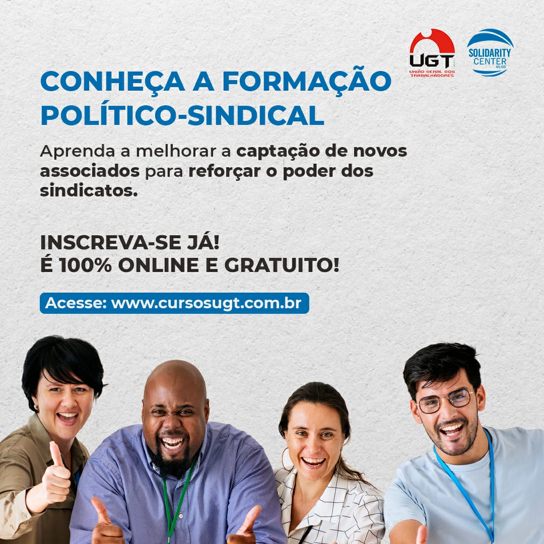 Conheça a formação político sindical