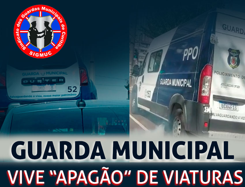 GUARDA MUNICIPAL VIVE “APAGÃO” DE VIATURAS. SMDT VAI DE “MAL A PIOR”!