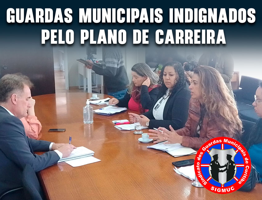 GUARDAS MUNICIPAIS INDIGNADOS PELO PLANO DE CARREIRA