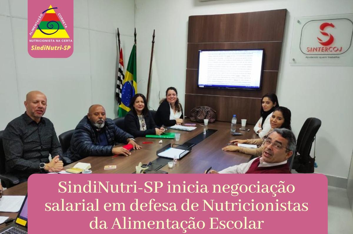 SindiNutri-SP inicia negociação salarial em defesa de Nutricionistas da Alimentação escolar