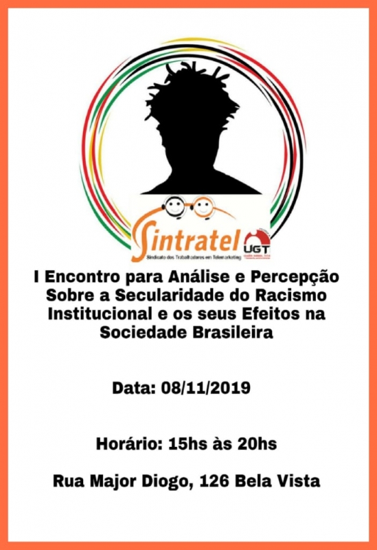 Sintratel realizará Encontro Racial em Novembro: participe!!!