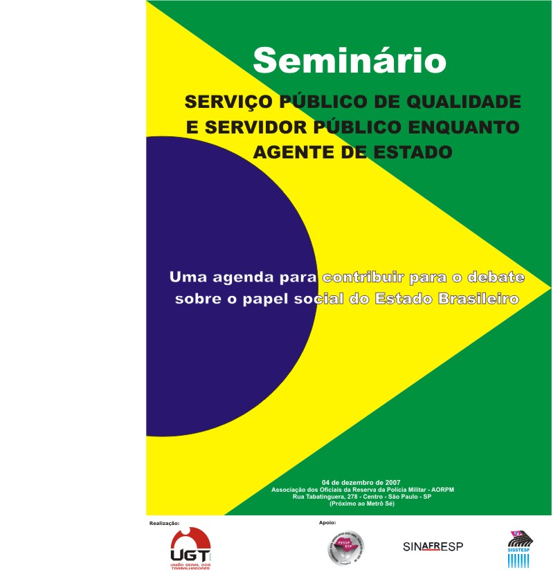 UGT realiza o Seminário  do Serviço Público de Qualidade e Servidor Público enquanto agente do Estado